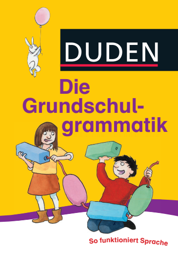 Duden Grundschulgrammatik fuer Kinder